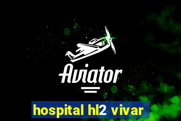 hospital hl2 vivar